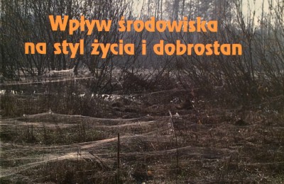 Wpływ środowiska na styl życia i dobrostan
